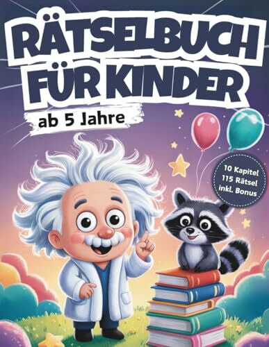 Verlag, RätselRausch Rätselbuch für Kinder ab 5 Jahre: 115 knifflige Rätsel-Abenteuer mit Professor Mini-Zweistein - XXL Rätselblock für Mädchen & Jungen (Großes DIN A4 Rätselheft inkl. Bonus)