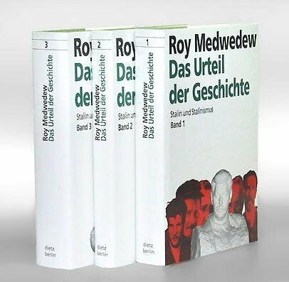Medwedew, Roy. Das Urteil der Geschichte. Stalin und Stalinismus. 3 Bände