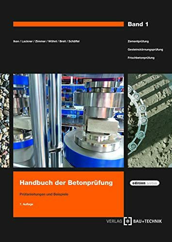 Breit, Wolfgang Handbuch der Betonprüfung: Anleitungen und Beispiele