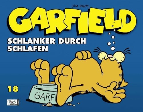Fuchs, Wolfgang J. Garfield SC 18: Schlanker durch Schlafen