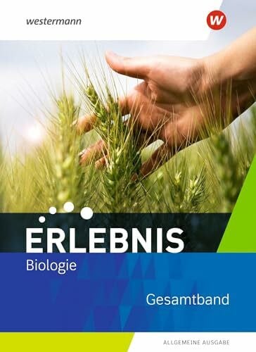 Schulz, Siegfried Erlebnis Biologie - Allgemeine Ausgabe 2019: Gesamtband