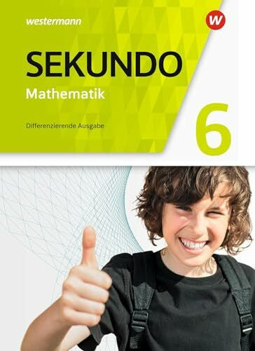 Wurl, Bernd Sekundo - Mathematik für differenzierende Schulformen - Allgemeine Ausgabe 2018: Schulbuch 6