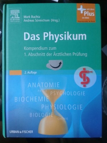 Weber, Florian Erste Hilfe Physikum Paket: Das Physikum: Kompendium zum 1. Abschnitt der Ärztlichen Prüfung - mit Zugang zum Elsevier-Portal: Das Physikum. Mit dem Plus im Web. Zugangscode im Buch