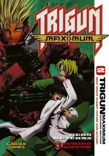 Nightow, Yasuhiro Trigun Maximum 2