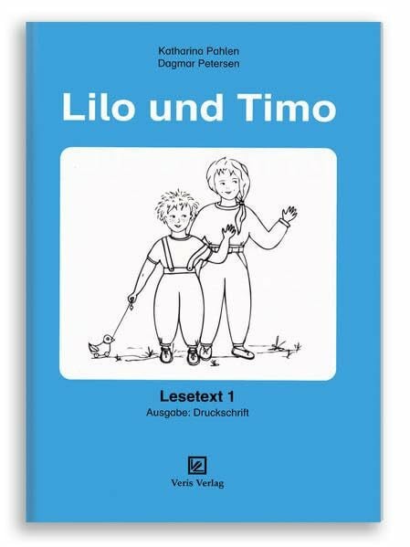 Petersen, Dagmar Lilo und Timo: Lesetext 1. Ausgabe: Druckschrift