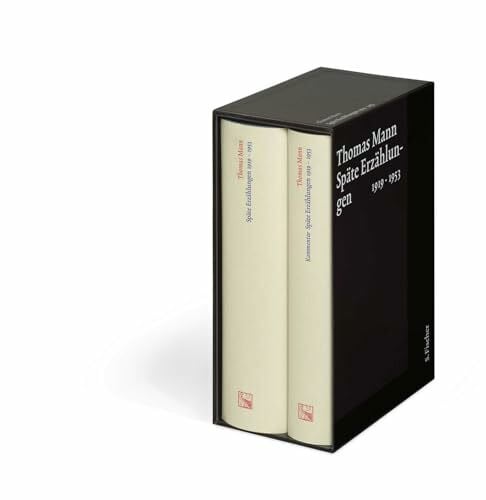 Vaget, Hans Rudolf Späte Erzählungen 1919-1953: Text und Kommentar in einer Kassette (Thomas Mann, Große kommentierte Frankfurter Ausgabe. Werke, Briefe, Tagebücher, Band 6)