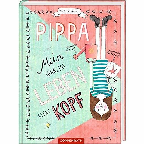 Kluitmann, Andrea Pippa (Bd. 2): Mein (ganzes) Leben steht kopf