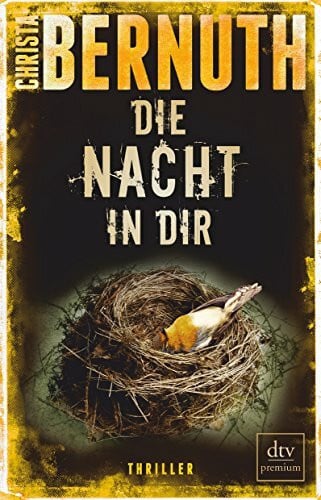 Bernuth, Christa Die Nacht in dir: Thriller