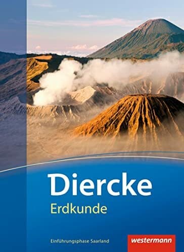 Ernst, Michael Diercke Erdkunde - Ausgabe 2011 für Gymnasien im Saarland: Schulbuch Einführungsphase