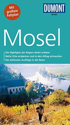 Henss, Rita DuMont direkt Reiseführer Mosel: Mit großem Faltplan