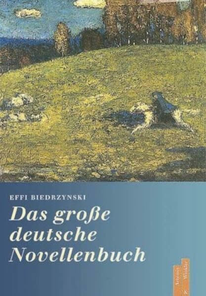 Biedrzynski, Effi Das grosse deutsche Novellenbuch
