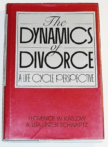 Schwartz, Lita Linzer Dynamics of Divorce: A Life Cycle Perspective (Frontiers in Couples and Family Therapy)