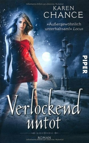 Chance, Karen Verlockend untot: Roman (Cassie Palmer, Band 5)