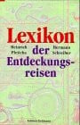 Pleticha Heinrich und Hermann Schreiber Lexikon der Entdeckungsreisen, 2 Bde.