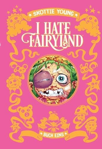 Aust, Katrin I hate Fairyland: Band 1