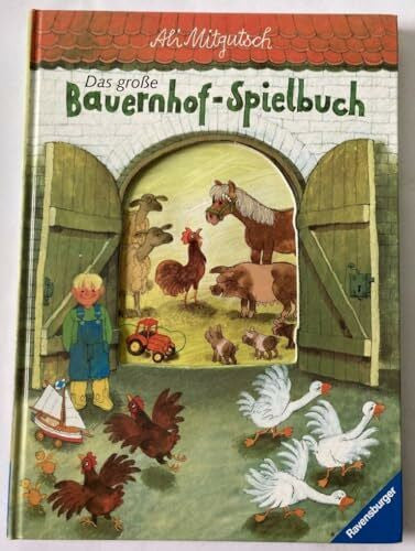 Mitgutsch, Ali Das große Bauernhof-Spielbuch