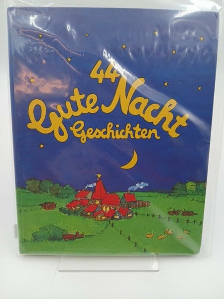 Reinhold Frey 44 Gute-Nacht-Geschichten
