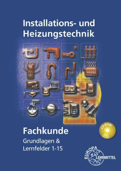 Kögel, Peter Fachkunde Installations- und Heizungstechnik: Grundlagen & Lernfelder 1 - 15