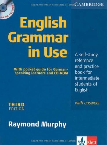 Murphy, Raymond English Grammar in Use: a Self-study Reference and Practice Book for Intermediate Students of English with Answers, (inkl. CD)
