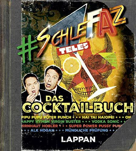 Rütten, Peter SchleFaZ - das Cocktailbuch