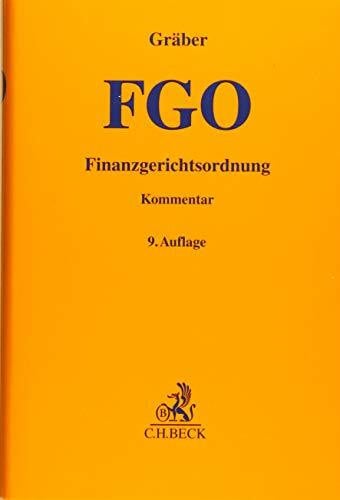 Stapperfend, Thomas Finanzgerichtsordnung: mit Nebengesetzen (Gelbe Erläuterungsbücher)