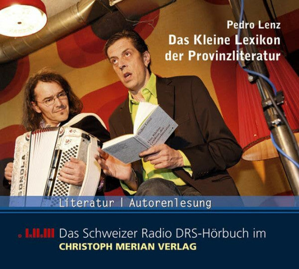 Lenz, Pedro Das kleine Lexikon der Provinzliteratur: Autorenlesung