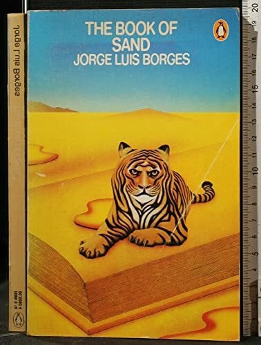 The Book of Sand Including the Gold of the Tigers(Selected Later Poems)