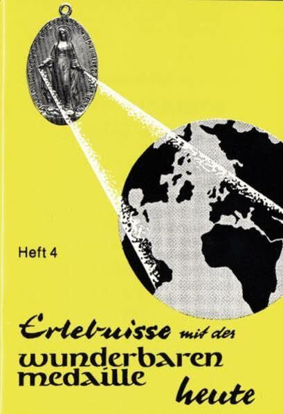 Harrer, Karl M Erlebnisse mit der wunderbaren Medaille heute: Heft 4