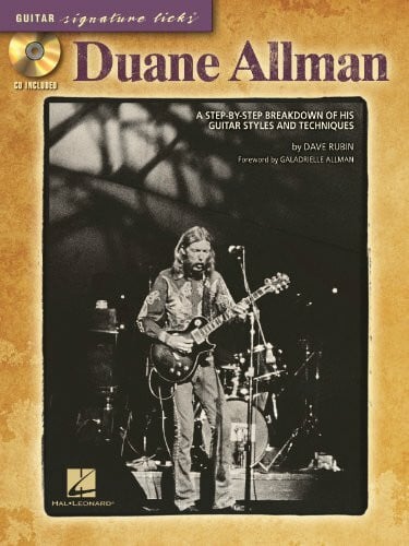 Rubin, Dave Duane Allman: A Step-By-Step Breakdown of His Guitar Styles and Techniques [With CD (Audio)] (Guitar Signature Licks)