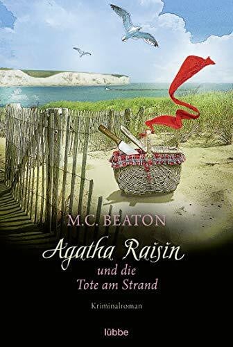 Schilasky, Sabine Agatha Raisin und die Tote am Strand: Kriminalroman (Agatha Raisin Mysteries, Band 17)
