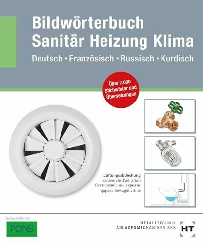 Redaktion Verlag Handwerk und Technik / PONS eBook inside: Buch und eBook Bildwörterbuch Sanitär, Heizung, Klima: Deutsch-Französisch-Russisch-Kurdisch