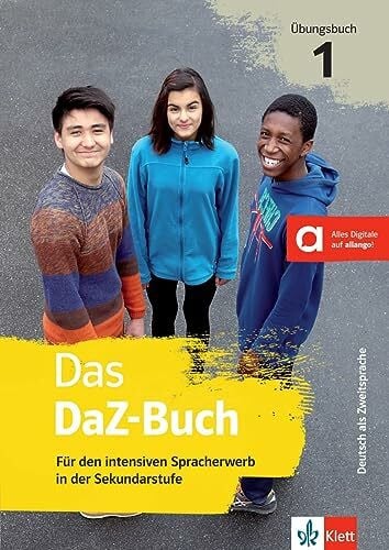 Zimmermann, Ursula Das DaZ-Buch 1: Für den intensiven Spracherwerb in der Sekundarstufe. Übungsbuch mit digitalen Extras