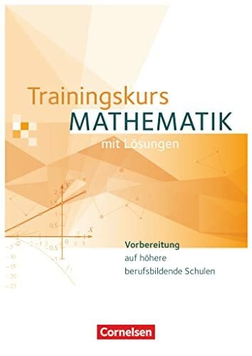 Kordel, Matthias Trainingskurs Mathematik - Neubearbeitung / Schülerbuch: Schulbuch (Trainingskurs Mathematik, Ausgabe 2014)