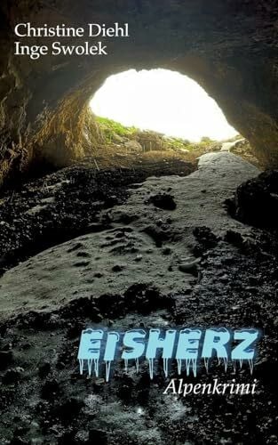 Swolek, Inge EISHERZ: Alpenkrimi