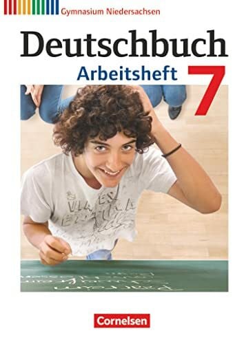 Schick, Irmgard Deutschbuch Gymnasium - Niedersachsen - Ausgabe 2012 - 7. Schuljahr: Arbeitsheft mit Lösungen