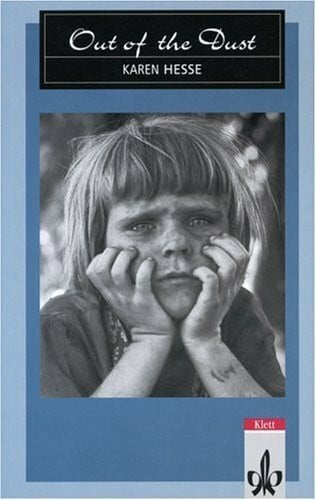 Hesse, Karen Out of the Dust: Annotations by Mechthild Hesse.