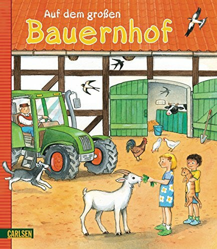 Bietz, Christine Bauernhof Sonnenschein: Auf dem großen Bauernhof