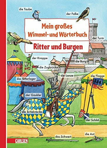 Rave, Friederike Mein großes Wimmel- und Wörterbuch: Ritter und Burgen