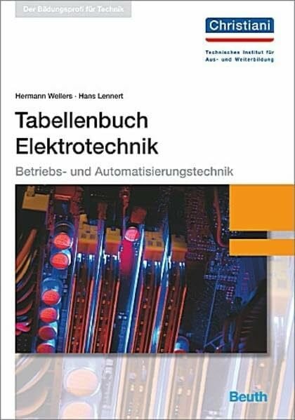 Lennert, Hans Tabellenbuch Elektrotechnik: Betriebs- und Automatisierungstechnik
