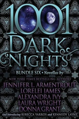 Wright, Laura 1001 Dark Nights: Bundle Six (1001 Dark Nights Bundle, 6, Band 6)