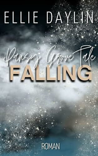 Daylin, Ellie Pansy Grove Tale: Falling