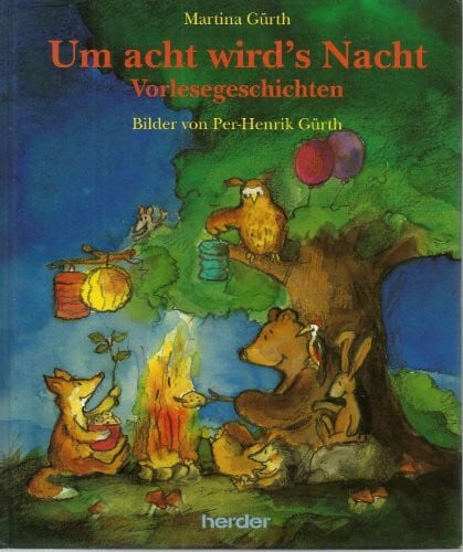 Per-Henrik Gürth Um acht wird's Nacht : Vorlesegeschichten