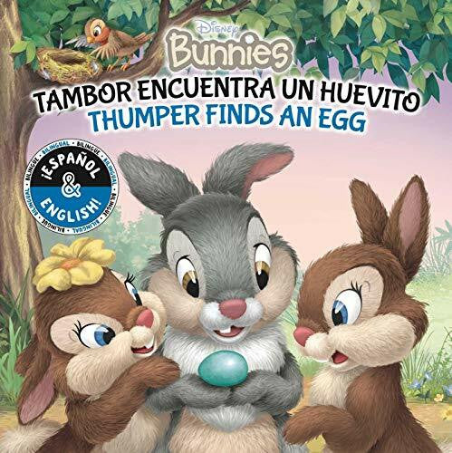 Tyminski, Lori Thumper Finds an Egg / Tambor encuentra un huevito (English-Spanish) (Disney Bunnies) (Disney Bilingual)