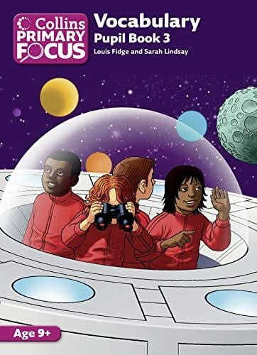 Lindsey Vocabulary: Pupil Book 3 (Collins Primary Focus)