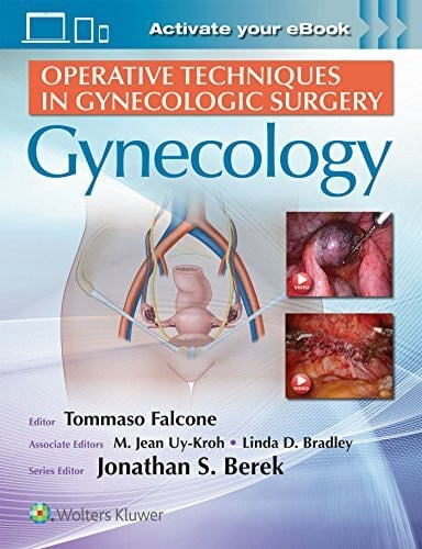 Uy-Kroh, M. Jean Operative Techniques in Gynecologic Surgery: Gynecology: Gynecology (Operative Techniques in Gynecologic Surgery, 1, Band 1)