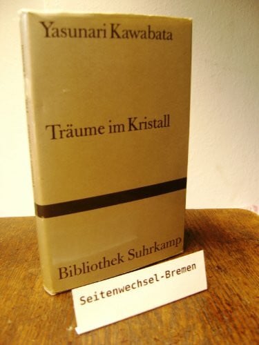 Schaarschmidt, Siegfried Träume in Kristall.: Erzählungen (Bibliothek Suhrkamp)