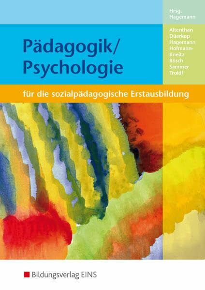 Troidl, Robert Pädagogik / Psychologie: für die sozialpädagogische Erstausbildung / für die sozialpädagogische Erstausbildung: Schülerband