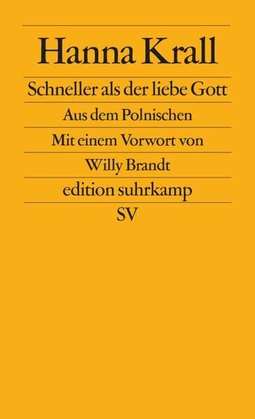 Staemmler, Klaus Schneller als der liebe Gott: Vorw. v. Willy Brandt (edition suhrkamp)
