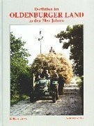 Struck, Matthias Dorfleben im Oldenburger Land in den 50er Jahren