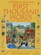 Cartwright, Stephen First Thousand Words in German: With Internet-Linked Pronunciation Guide